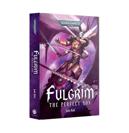 Games Workshop: Black Library - Hard Cover Book - Fulgrim – The Perfect Son