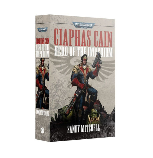 Games Workshop: Black Library - Soft Cover Book - Ciaphas Cain: Hero of the Imperium
